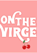 on the virge words with red cherries
